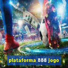 plataforma 888 jogo