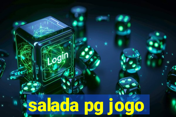 salada pg jogo