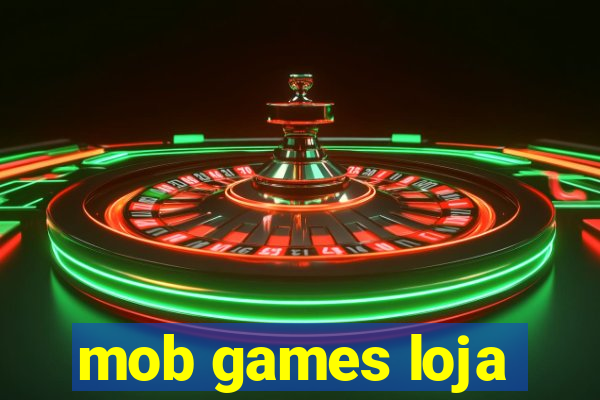 mob games loja