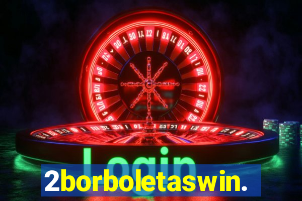 2borboletaswin.com