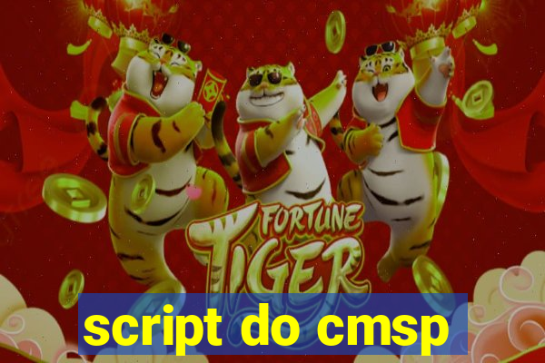 script do cmsp