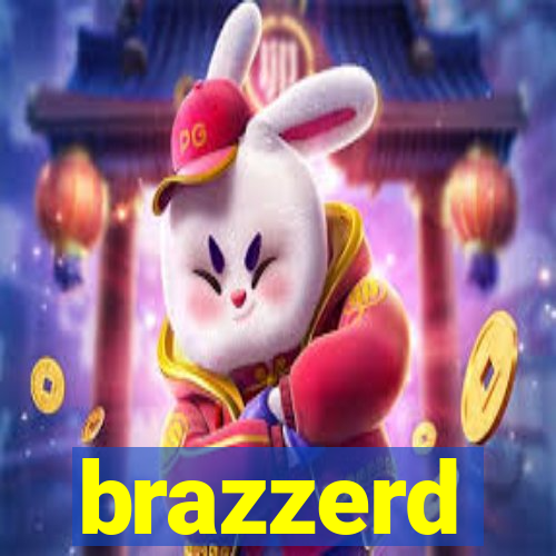 brazzerd