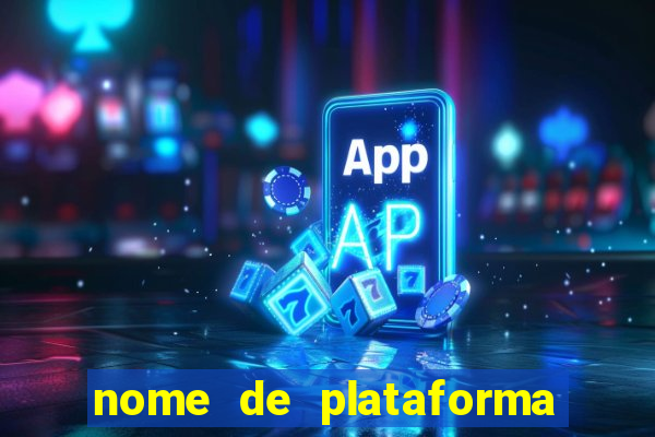 nome de plataforma de jogos