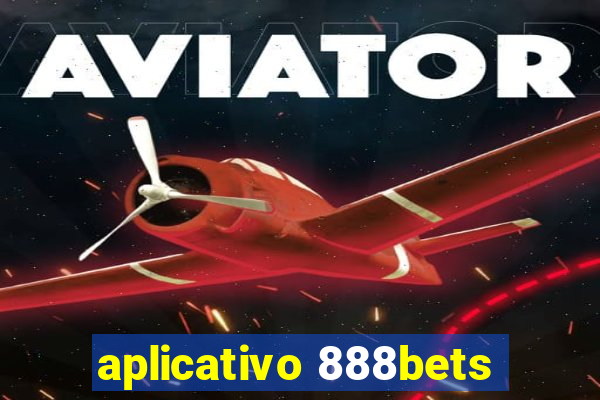 aplicativo 888bets