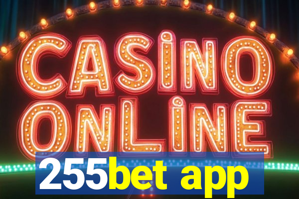 255bet app