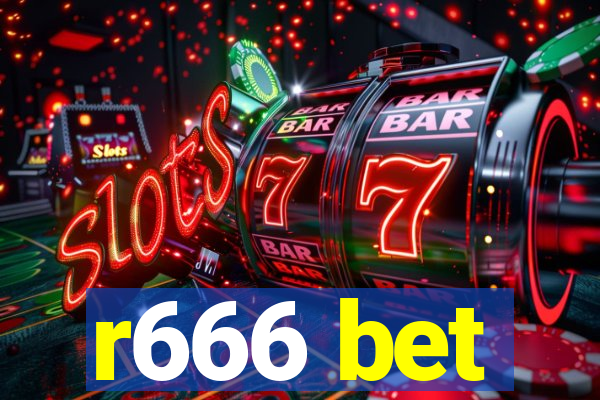 r666 bet