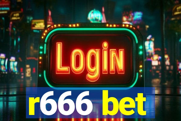 r666 bet