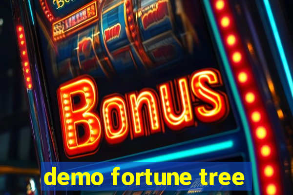 demo fortune tree