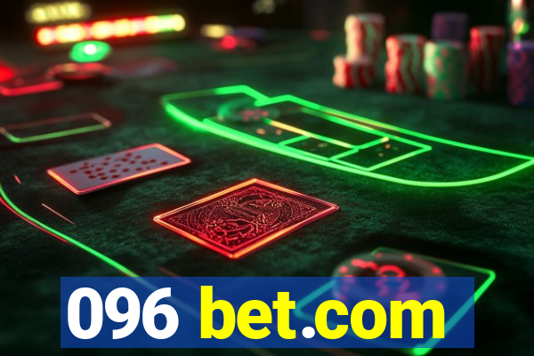 096 bet.com