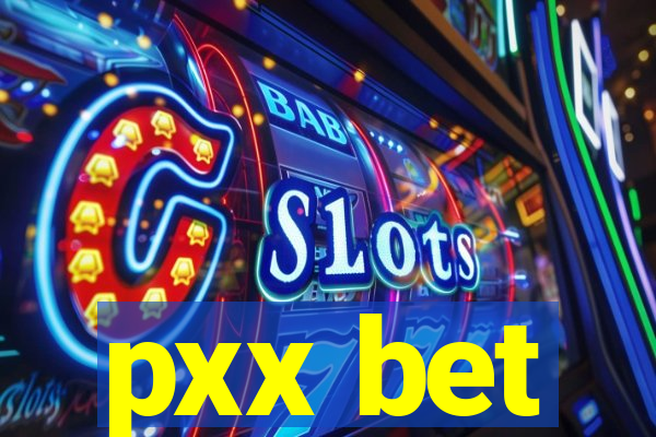 pxx bet