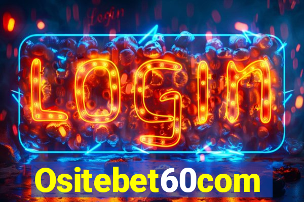 Ositebet60com