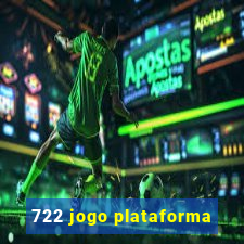 722 jogo plataforma