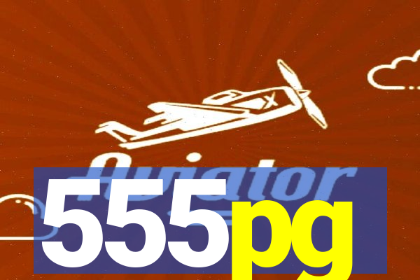 555pg