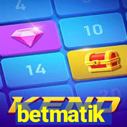 betmatik