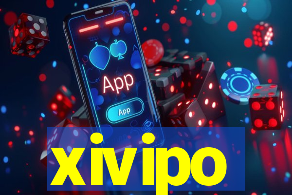 xivipo