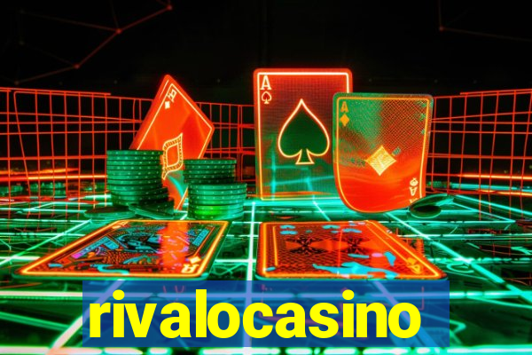 rivalocasino