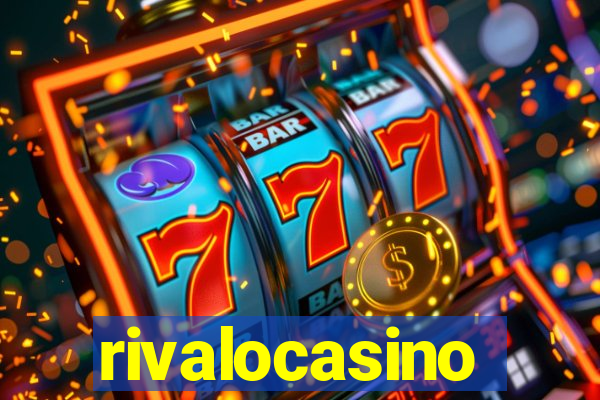 rivalocasino