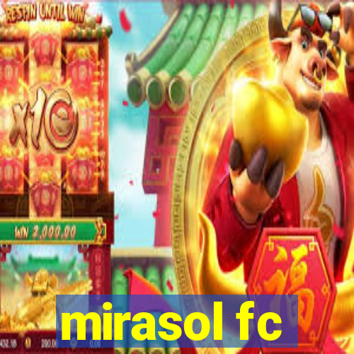 mirasol fc