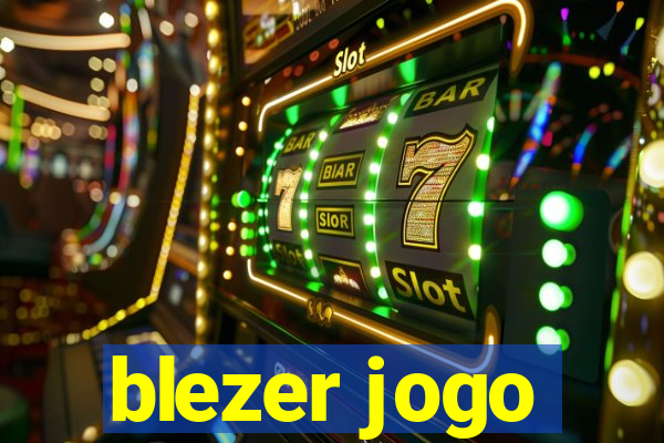 blezer jogo