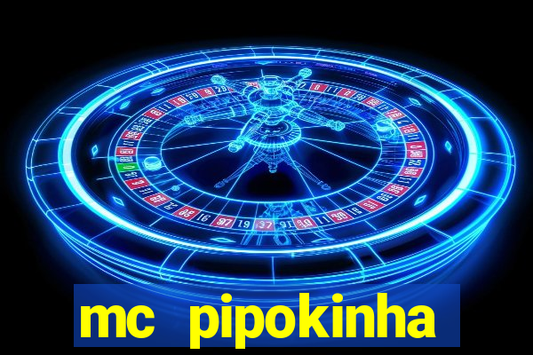 mc pipokinha privacy video