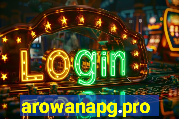 arowanapg.pro