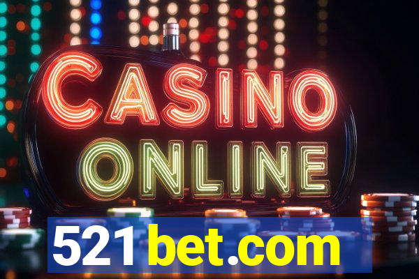 521 bet.com