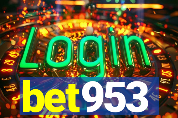 bet953