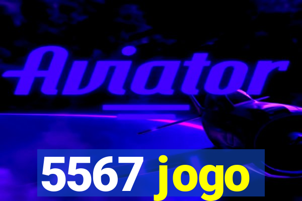 5567 jogo