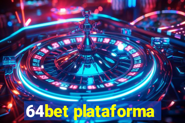 64bet plataforma