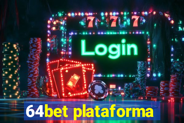 64bet plataforma