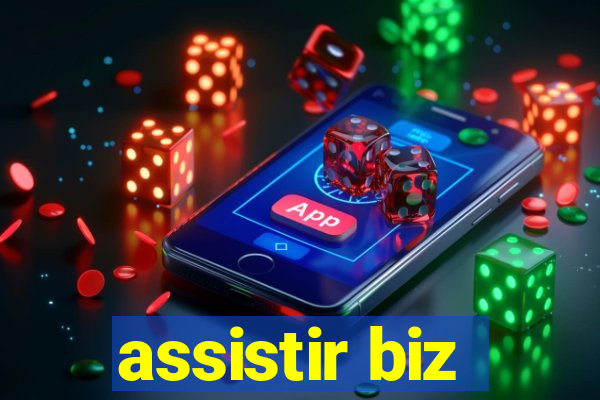 assistir biz