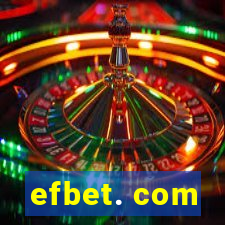 efbet. com