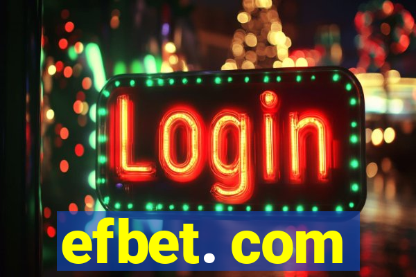 efbet. com