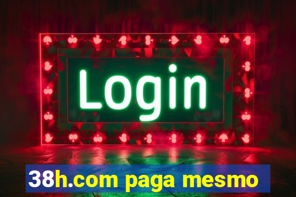 38h.com paga mesmo