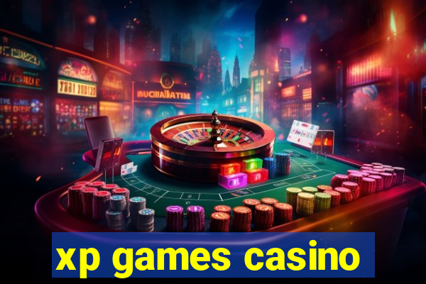 xp games casino