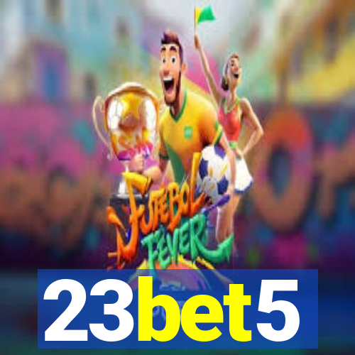 23bet5