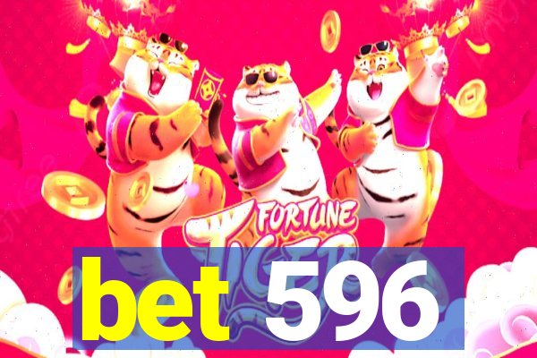 bet 596