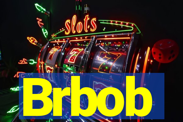 Brbob