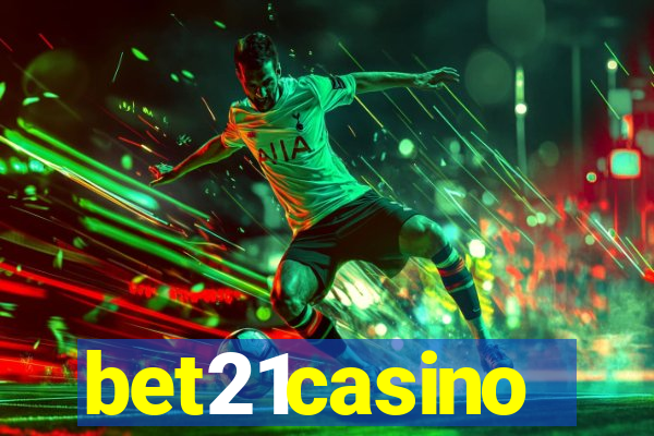 bet21casino