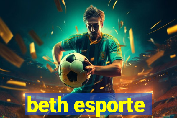 beth esporte