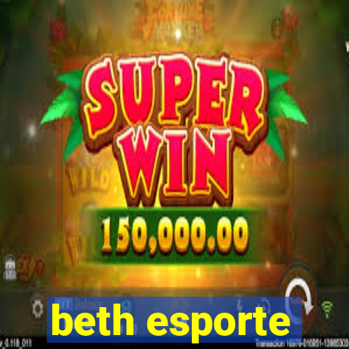 beth esporte