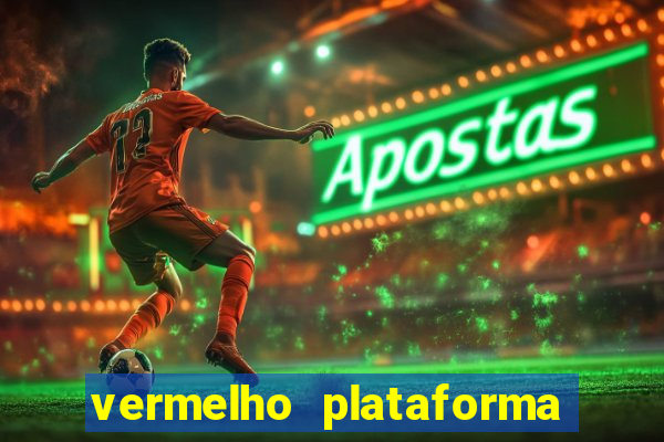 vermelho plataforma de jogos