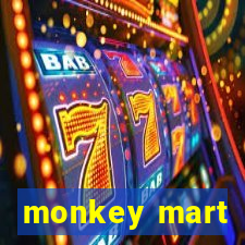 monkey mart