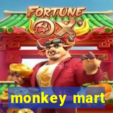 monkey mart