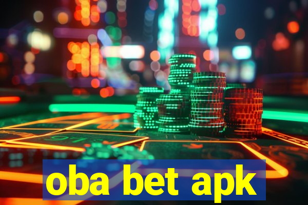 oba bet apk