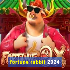 fortune rabbit 2024