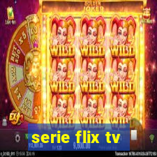 serie flix tv