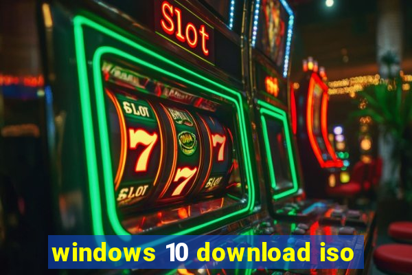 windows 10 download iso