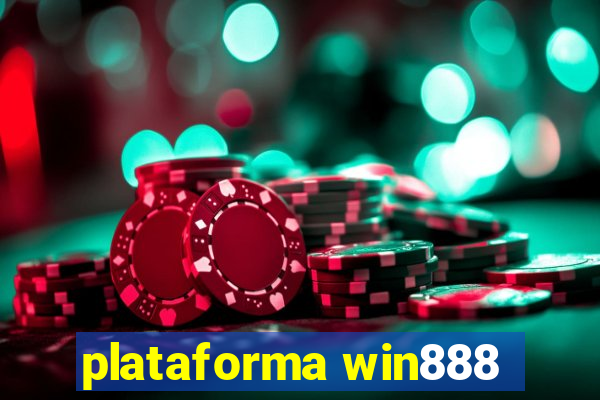 plataforma win888