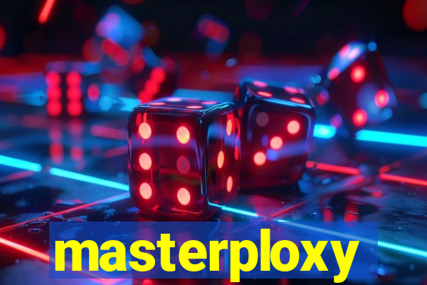 masterploxy